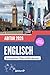 Abiturwissen Englisch: kompaktes Oberstufenwissen inkl. Bearbeitungsstrategien zur Abiturvorbereitung