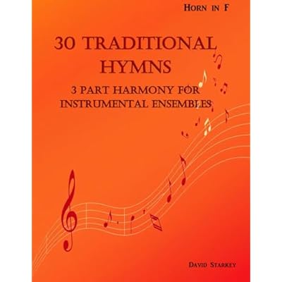 30 Traditional Hymns for Instrumental Ensembles - Horn in F