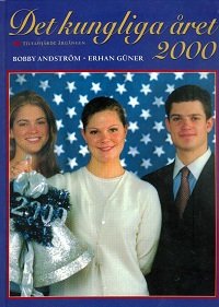 Hardcover Det kungliga året aret 2000 - Königshaus Schweden Book