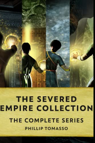 Cover of The Severed Empire Collection: The Complete Series