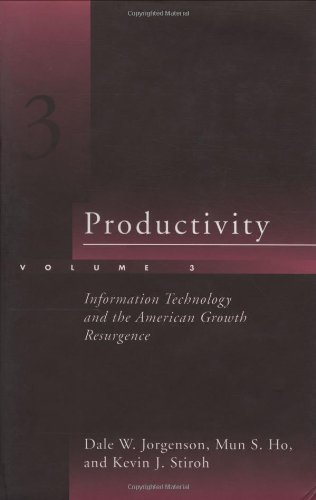 Productivity: Information Technology and the American Growth Resurgence (MIT Press)