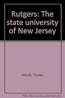 Rutgers: The state university of New Jersey 0916509915 Book Cover
