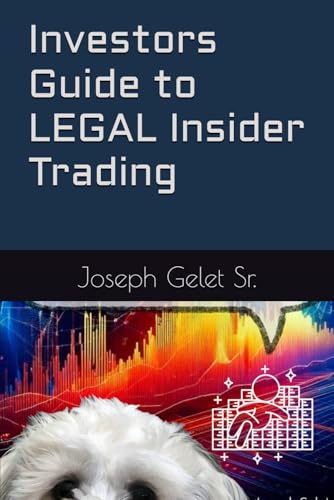 Investors Guide to LEGAL Insider Trading: Wall St. Investing Secrets Revealed – Retail Investor no more