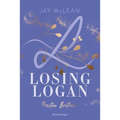 Preston Brothers, Band 2 - Losing Logan