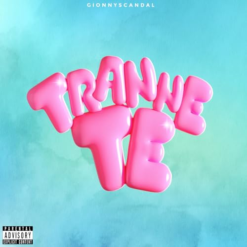  Tranne Te [Explicit]