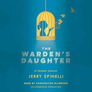 The Warden's Daughter Audiolibro Por Jerry Spinelli arte de portada