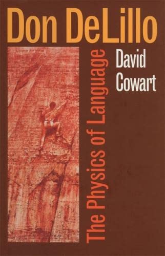Buy Don Delillo: The Physics of Language — BookShops.in