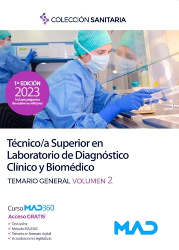 Técnico/a Superior en Laboratorio de Diagnóstico Clínico y Biomédico. Temario general volumen 2