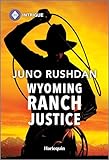 Wyoming Ranch Justice (Cowboy State Lawmen: Duty and Honor Book 2)