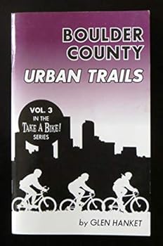 Paperback Take a Bike: Boulder County Urban Trails Book