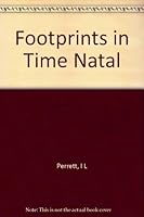 Footprints In Time Natal B001OZVQ4Y Book Cover