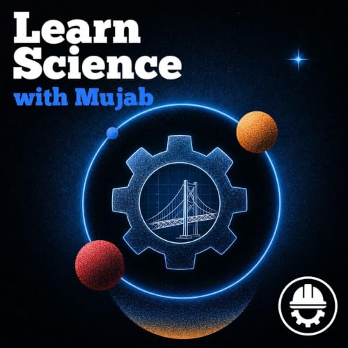 『Learn Science With Mujab』のカバーアート