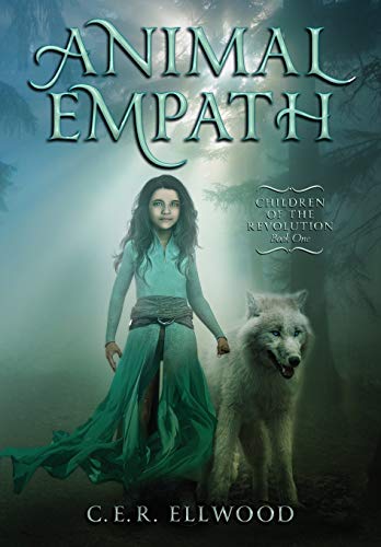Animal Empath (Children of the Revolution Book 1)