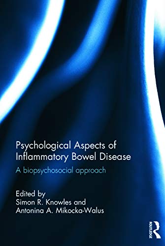 Psychological Aspects of Inflammatory Bowel Disease: A biopsychosocial approach