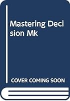 Mastering Decision Mk 0425127400 Book Cover