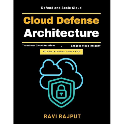 Cloud Defense Architecture Audiobook By RAVI RAJPUT cover art