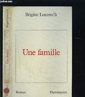 Une Famille: Roman 2080660187 Book Cover