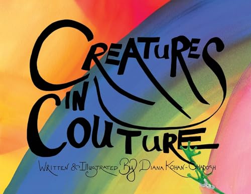 Creatures in Couture