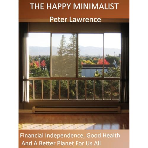 The Happy Minimalist by Peter Lawrence episode artwork