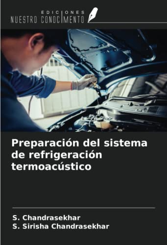 Preparación del sistema de refrigeración termoacústico