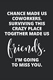 Chance Made Us Coworkers: Goodbye Gift For Coworker Leaving, Funny Congratulations Farewell For...