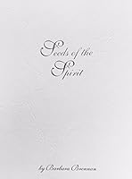 Seeds of the Spirit, 2005 0966945492 Book Cover