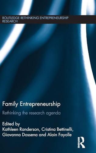 Family Entrepreneurship (Routledge Rethinking Entrepreneurship Research)