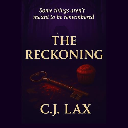 The Reckoning: A Psychological Thriller Audiolivro Por C. J. Lax capa