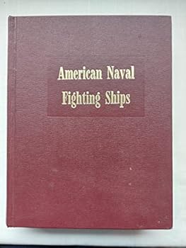 Dictionary of American Naval Fighting Ships Vol. IV,