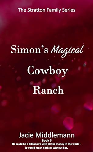Simon's Magical Cowboy Ranch - Book 5