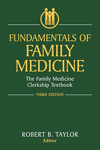 Fundamentals of Family Medicine: The Family Medicine...