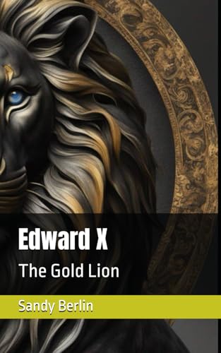 Edward X: The Gold Lion (Edward Gaunt)