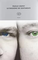 La ragione dei sentimenti 8806164287 Book Cover