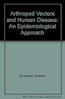 Arthropod Vectors and Human Disease: An Epidemiological Approach 0195129903 Book Cover