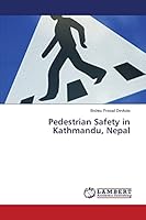 Pedestrian Safety in Kathmandu, Nepal 3659618675 Book Cover