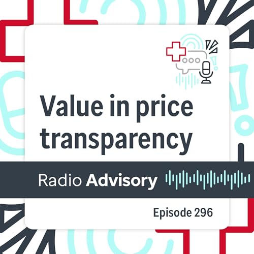296: The real value of price transparency, and how leaders should engage