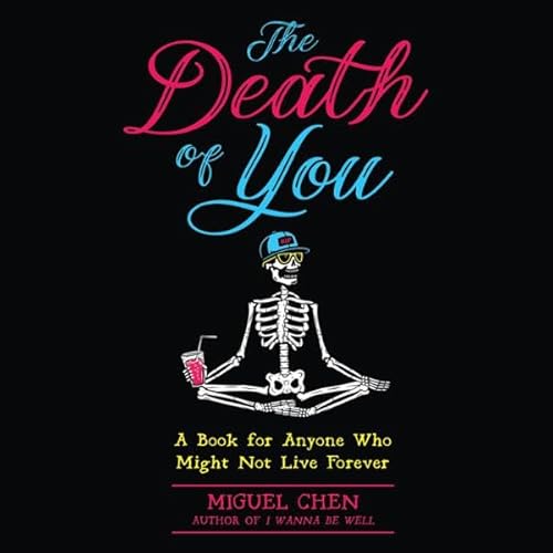 The Death of You Audiolivro Por Miguel Chen, Rod Meade Sperry capa
