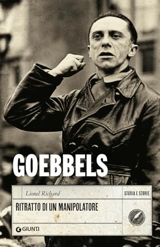 Portada de Goebbels. Ritratto di un manipolatore