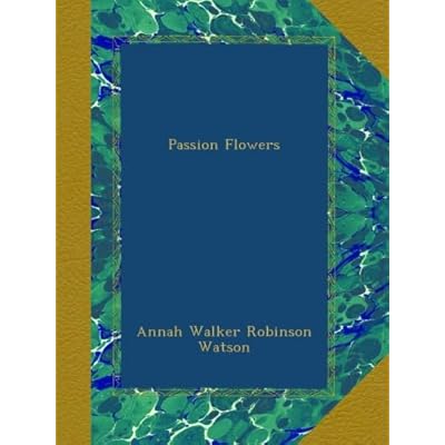 Passion Flowers