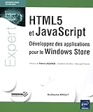  HTML5 et JavaScript - Développez des applications pour le Windows Store