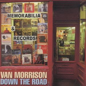 VAN MORRISON - Down The Road - Disque CD
