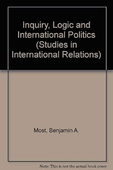 Hardcover Inquiry, Logic, and International Politics Book