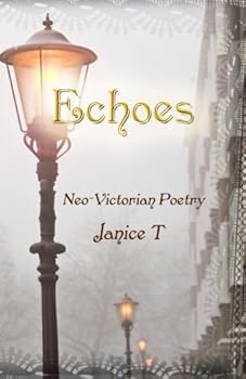 Paperback Echoes, Neo-Victorian Poetry Book
