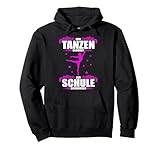 Zum Tanzen geboren - zur Schule gezwungen / Tänzerinnen Pullover Hoodie