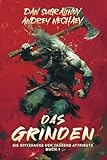 Cover zum Buch Das Grinden: Die Spitzhacke der tause...