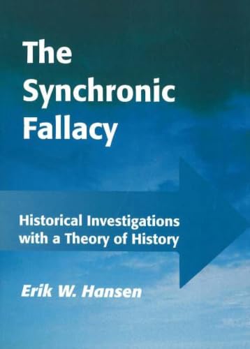 Synchronic Fallacy: Historical Investigations with a Theory of History (Odense University Studies in Linguistics)