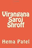 Virangana Saroj Shroff (Gujarati Edition)