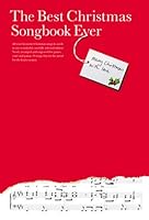 The Best Christmas Songbook Ever 0711989907 Book Cover