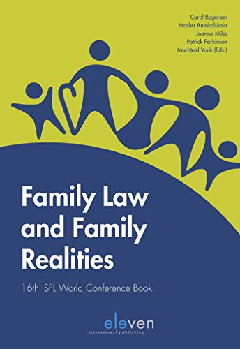 Family Law and Family Realities: 16th Isfl World Conference Book