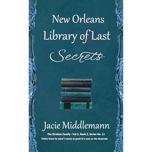 New Orleans Library of Last Secrets - Book 2 by Jacie Middlemann episode artwork